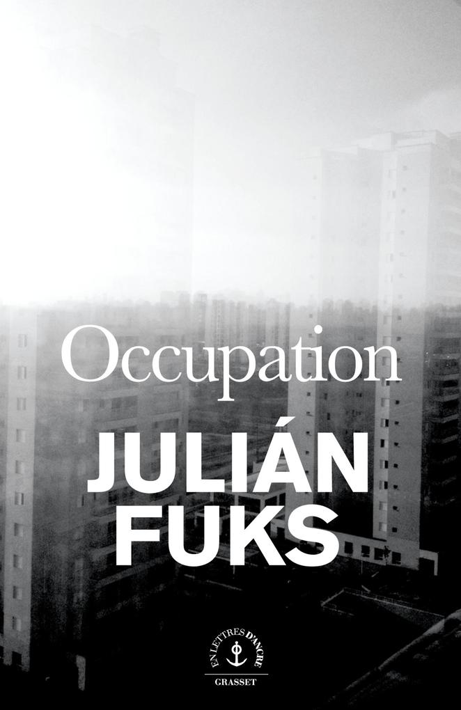 Produktbild: Occupation | Julián Fuks