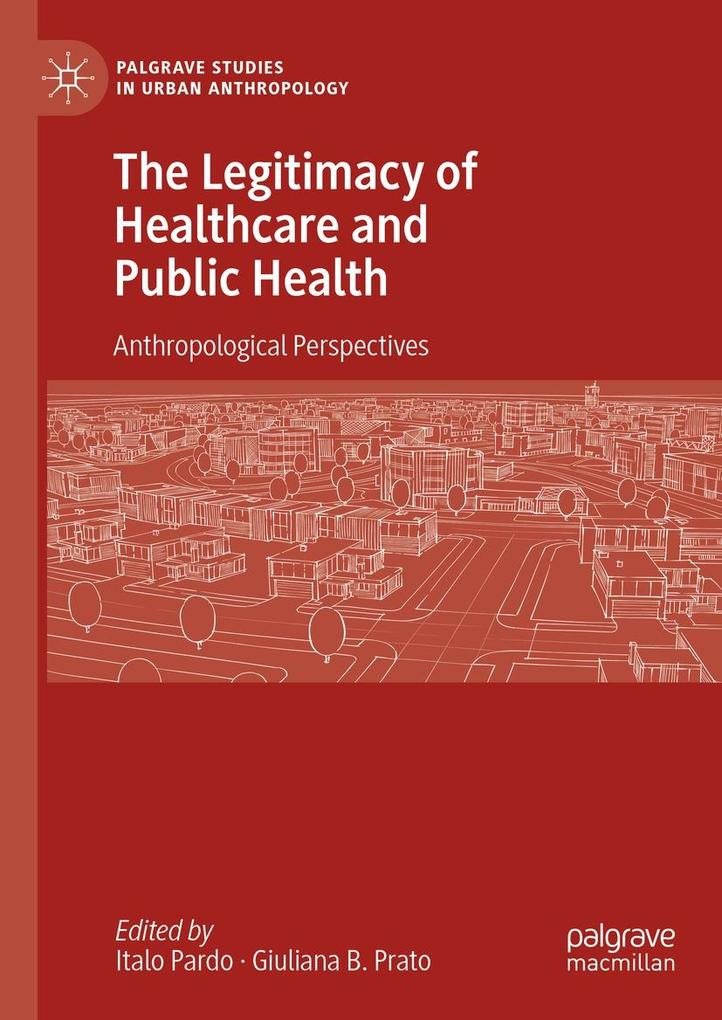 Produktbild: The Legitimacy of Healthcare and Public Health