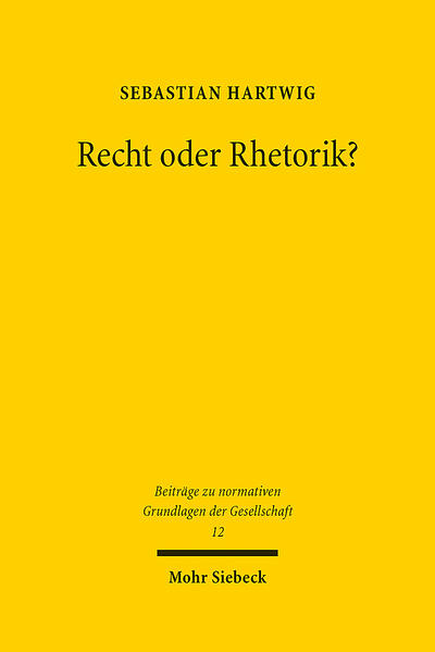 Produktbild: Recht oder Rhetorik? | Sebastian Hartwig