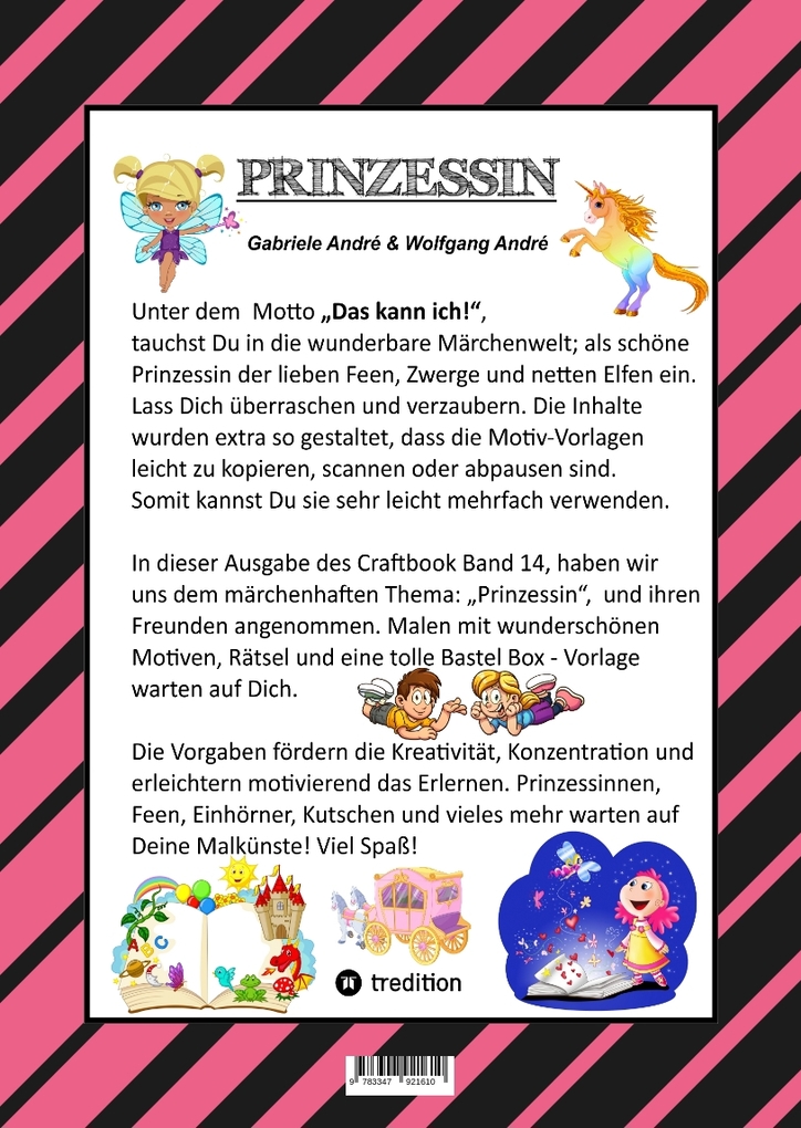 Weitere Ansicht: CRAFTBOOK - PRINZESSIN - KUTSCHE - EINHORN - PFERDE - SCHLOSS - FEEN - NIXEN - ELFEN - RÄTSEL - MALEN - BASTELN | Gabriele André, Wolfgang André