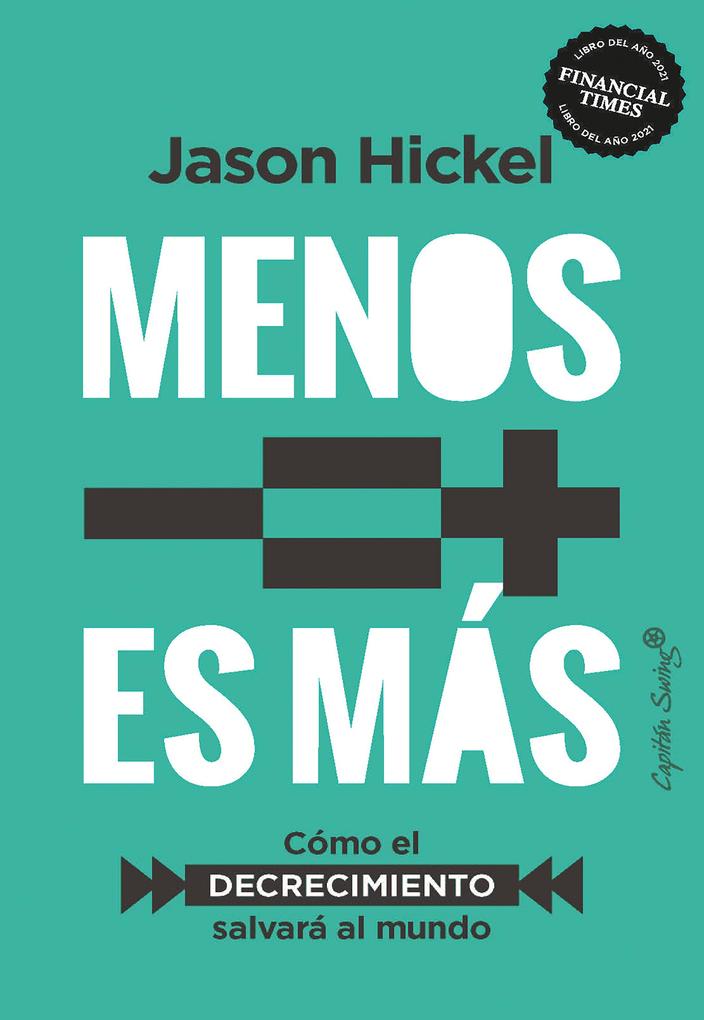 Produktbild: Menos es más | Jason Hickel