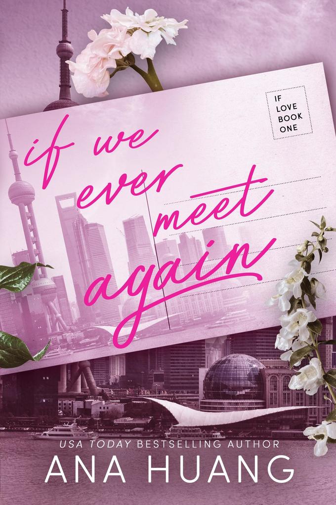 Produktbild: If We Ever Meet Again | Ana Huang