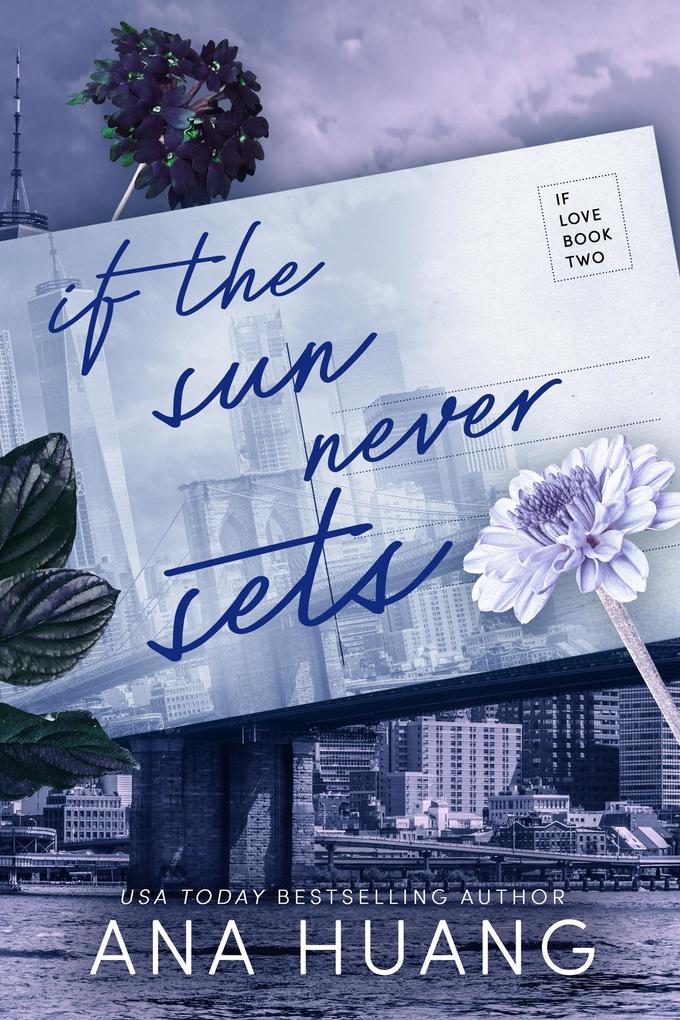Produktbild: If the Sun Never Sets | Ana Huang