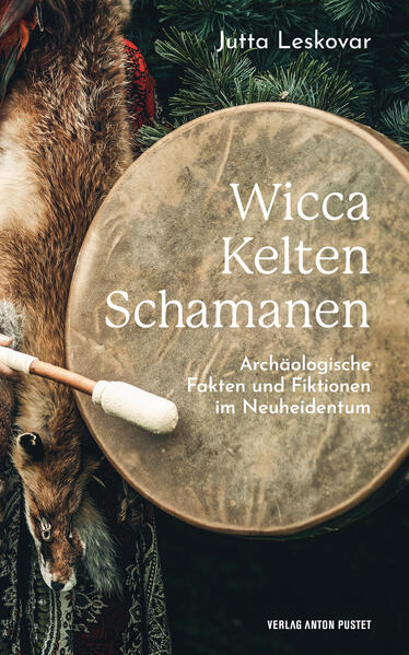 Produktbild: Wicca · Kelten · Schamanen | Jutta Leskovar