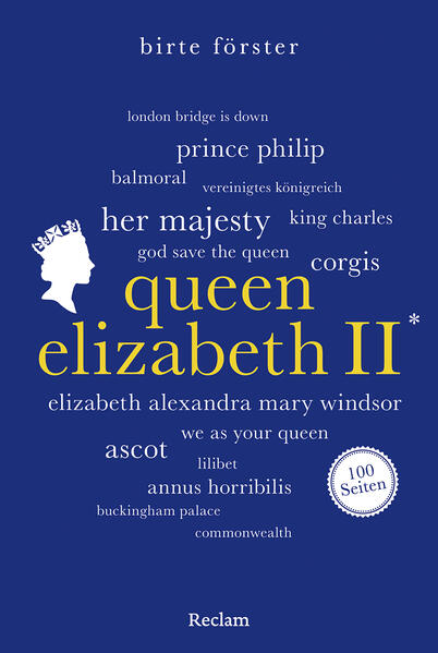 Produktbild: Queen Elizabeth II. 100 Seiten | Birte Förster
