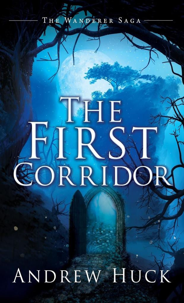 Produktbild: The First Corridor | Andrew Huck