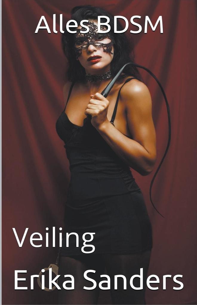 Produktbild: Alles BDSM. Veiling | Erika Sanders
