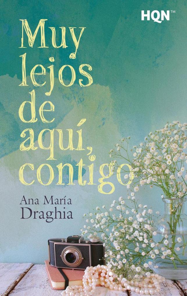Produktbild: Muy lejos de aquí, contigo | Ana María Draghia