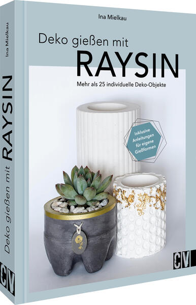 Produktbild: Deko gießen mit Raysin | Ina Mielkau