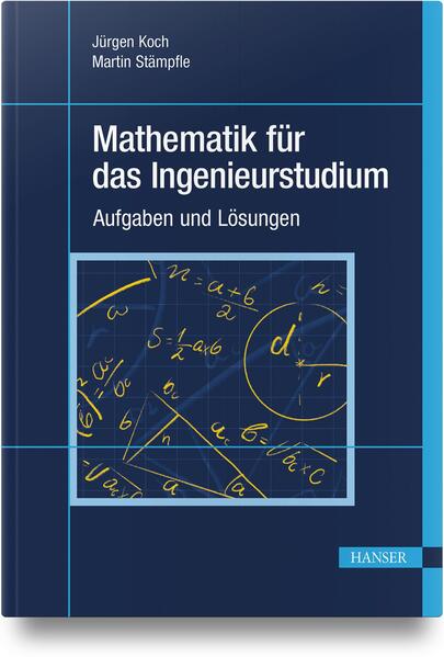 Produktbild: Mathematik für das Ingenieurstudium | Jürgen Koch, Martin Stämpfle
