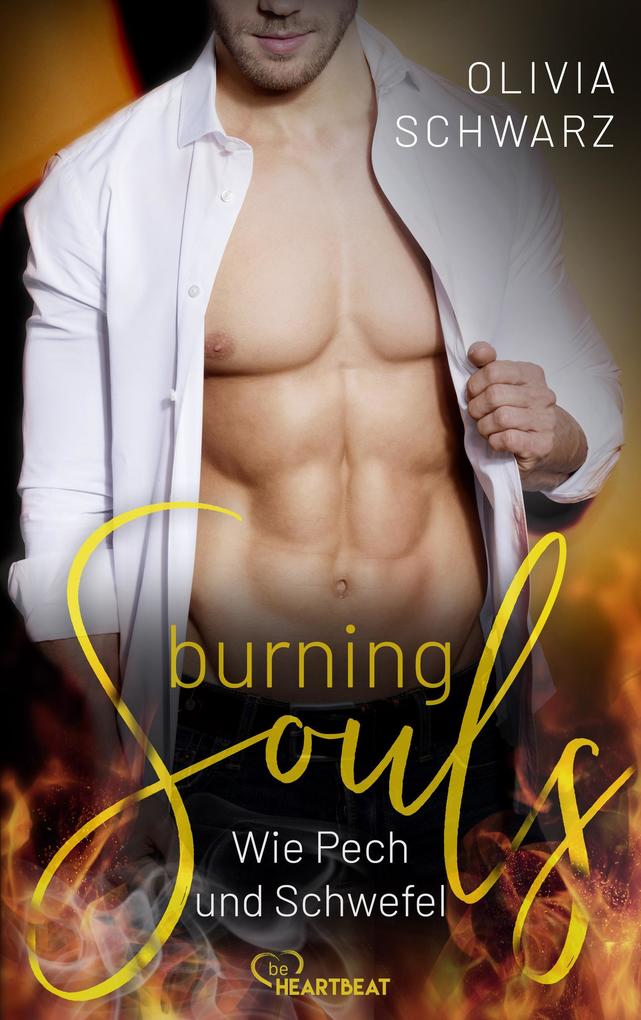 Produktbild: Burning Souls - Wie Pech und Schwefel | Olivia Schwarz