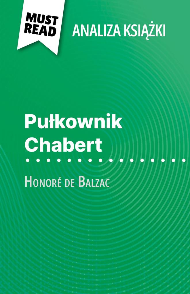 Produktbild: Pulkownik Chabert ksiazka Honoré de Balzac (Analiza ksiazki) | Hadrien Seret
