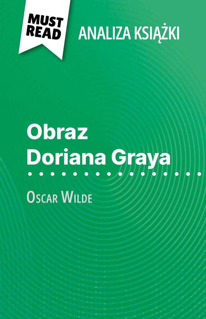 Produktbild: Obraz Doriana Graya ksiazka Oscar Wilde (Analiza ksiazki) | Vincent Guillaume