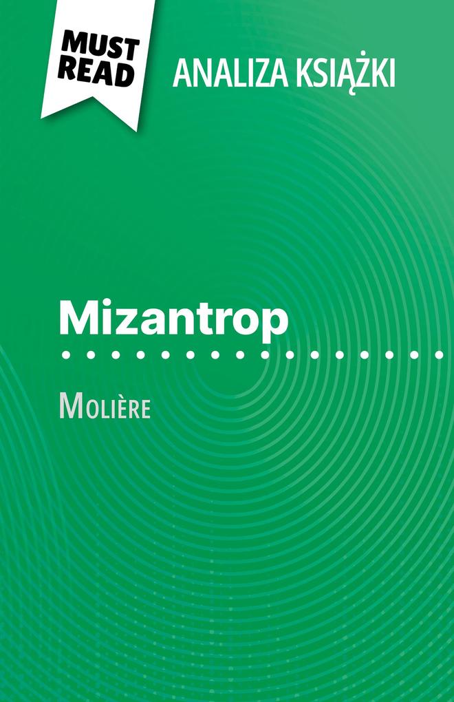 Produktbild: Mizantrop ksiazka Molière (Analiza ksiazki) | Marie-Charlotte Schneider