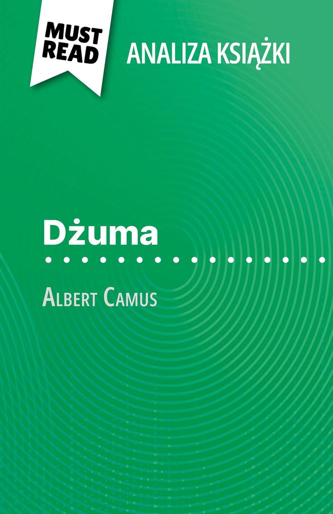 Produktbild: Dzuma ksiazka Albert Camus (Analiza ksiazki) | Lucile Lhoste