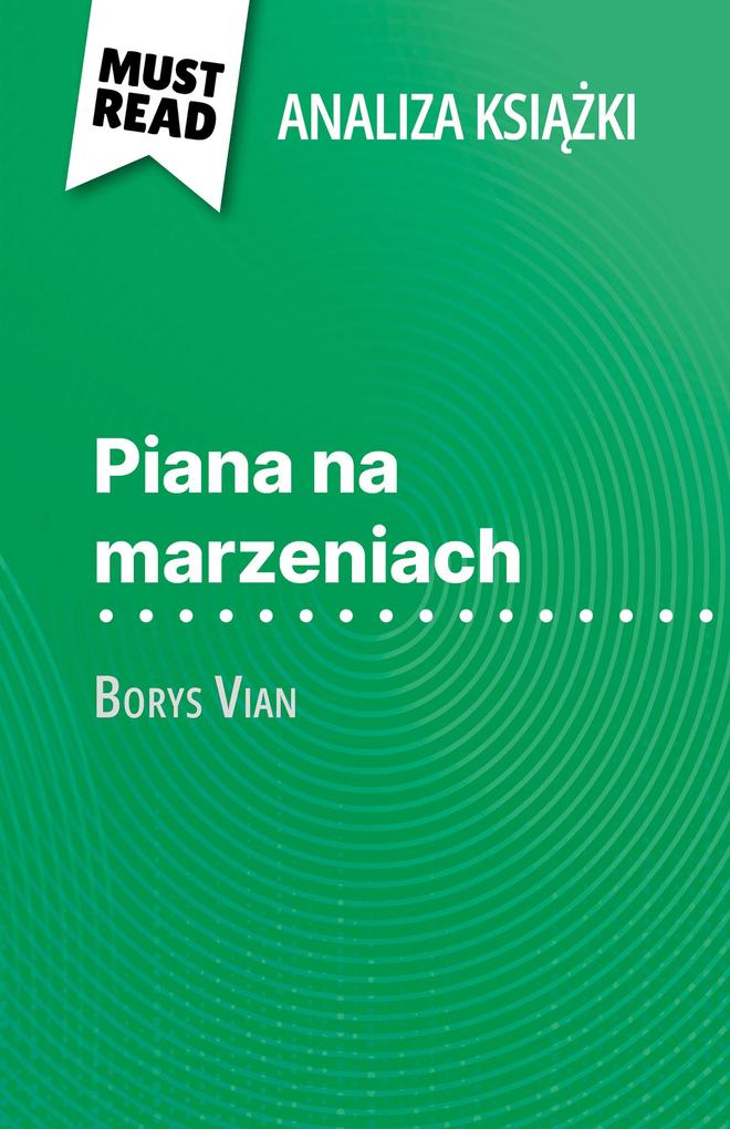 Produktbild: Piana na marzeniach ksiazka Borys Vian (Analiza ksiazki) | Catherine Bourguignon