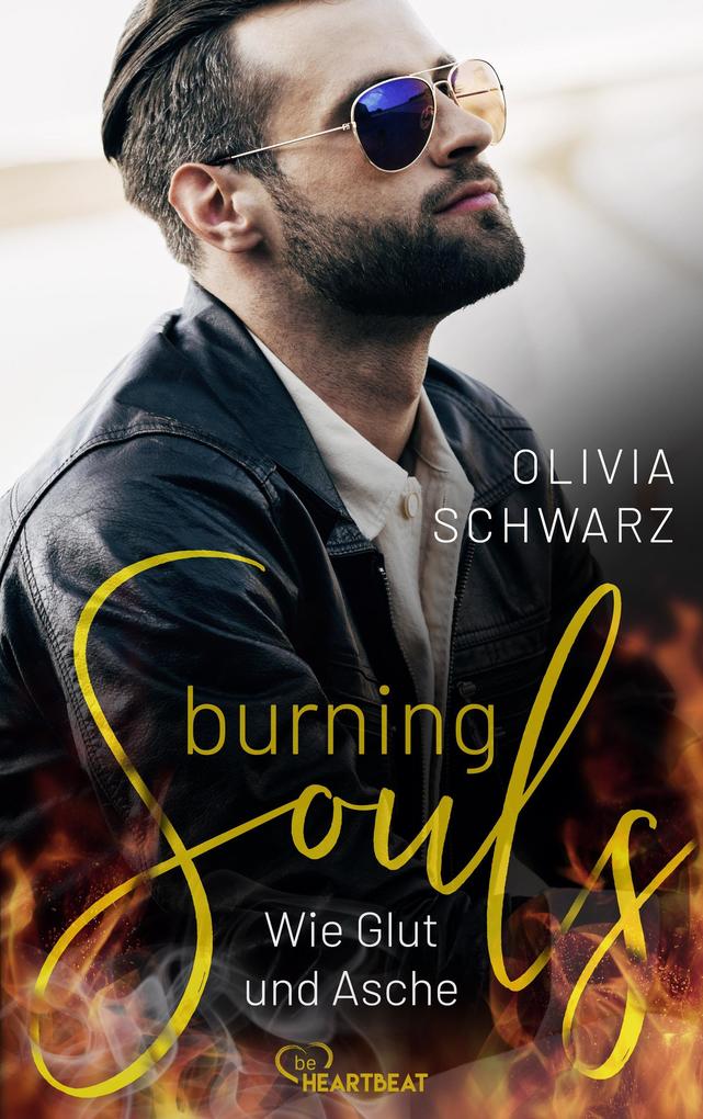 Produktbild: Burning Souls - Wie Glut und Asche | Olivia Schwarz