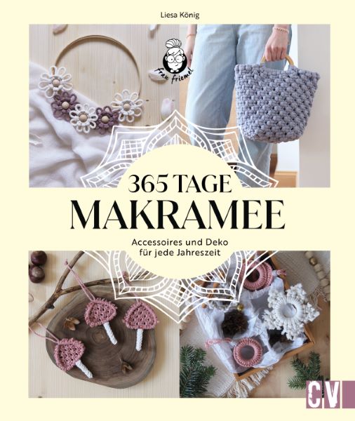 Weitere Ansicht: 365 Tage Makramee | Liesa König