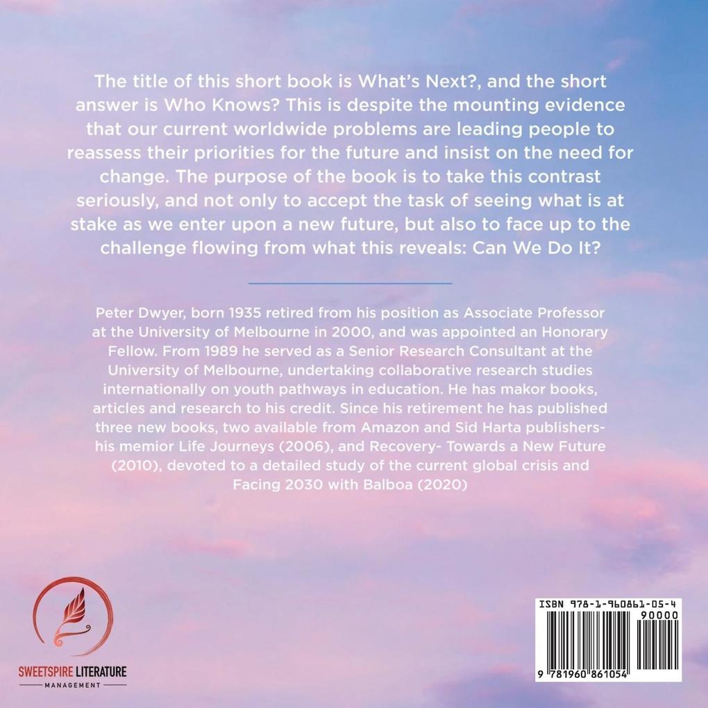 Weitere Ansicht: What's Next | Peter Dwyer