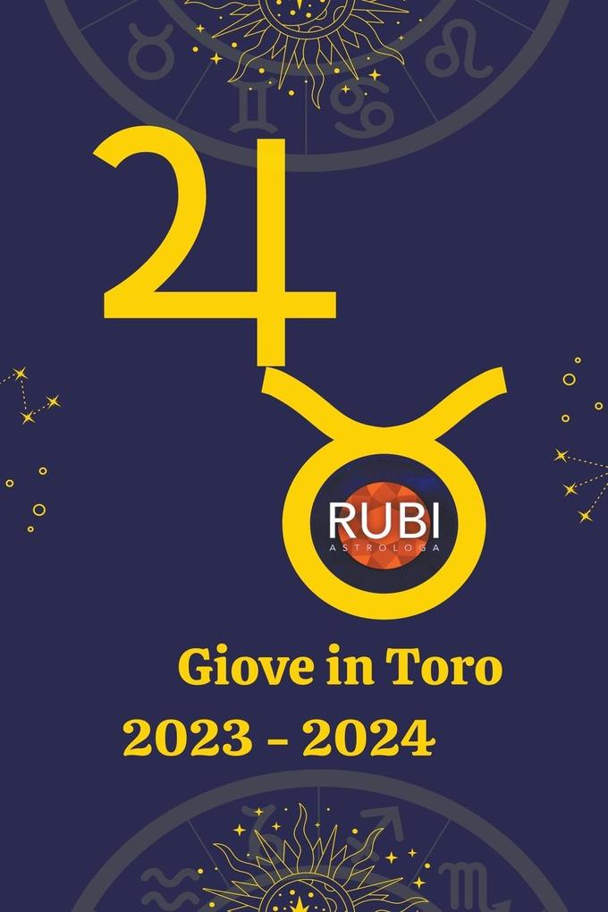 Produktbild: Giove in Toro 2023-2024 | Rubi Astrólogas