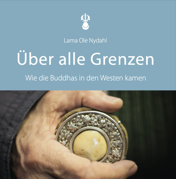 Produktbild: Lama Ole Nydahl - Über alle Grenzen | Ole Nydahl