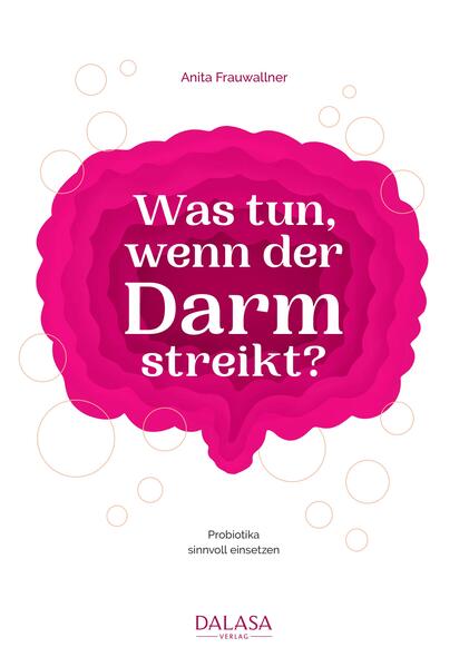 Produktbild: Was tun, wenn der Darm streikt | Anita Frauwallner
