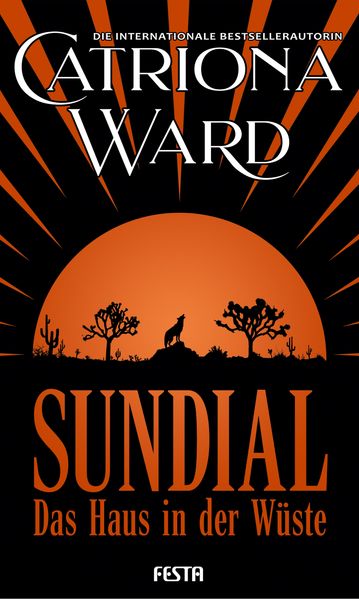 Produktbild: Sundial - Das Haus in der Wüste | Ward Catriona