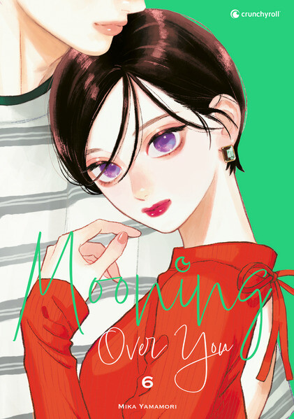 Produktbild: Mooning Over You - Band 6 | Mika Yamamori