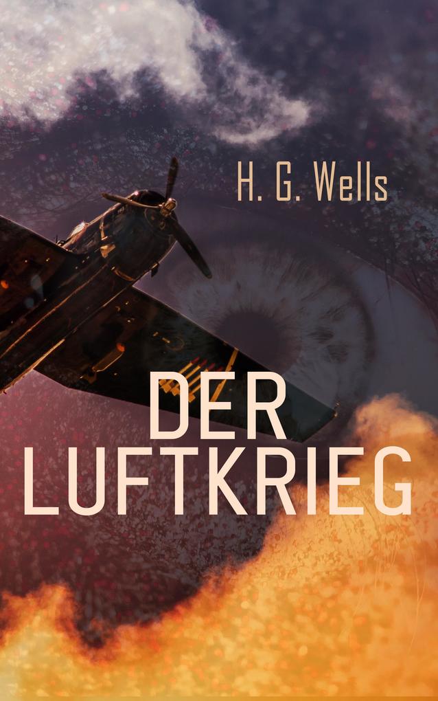 Produktbild: Der Luftkrieg | H. G. Wells