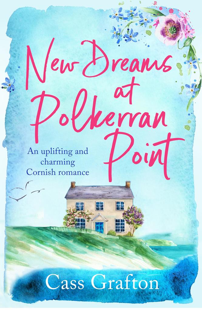 Produktbild: New Dreams at Polkerran Point | Cass Grafton
