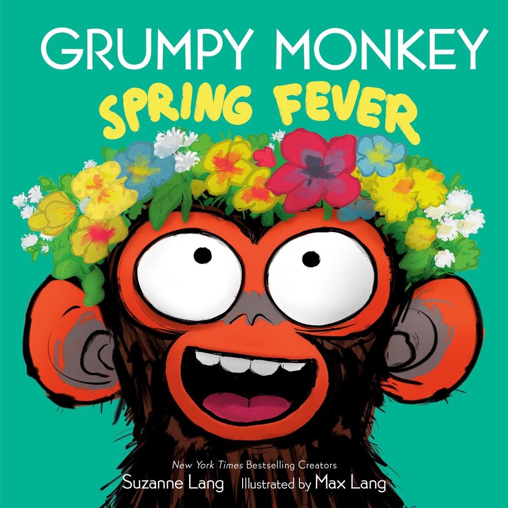 Produktbild: Grumpy Monkey Spring Fever | Suzanne Lang