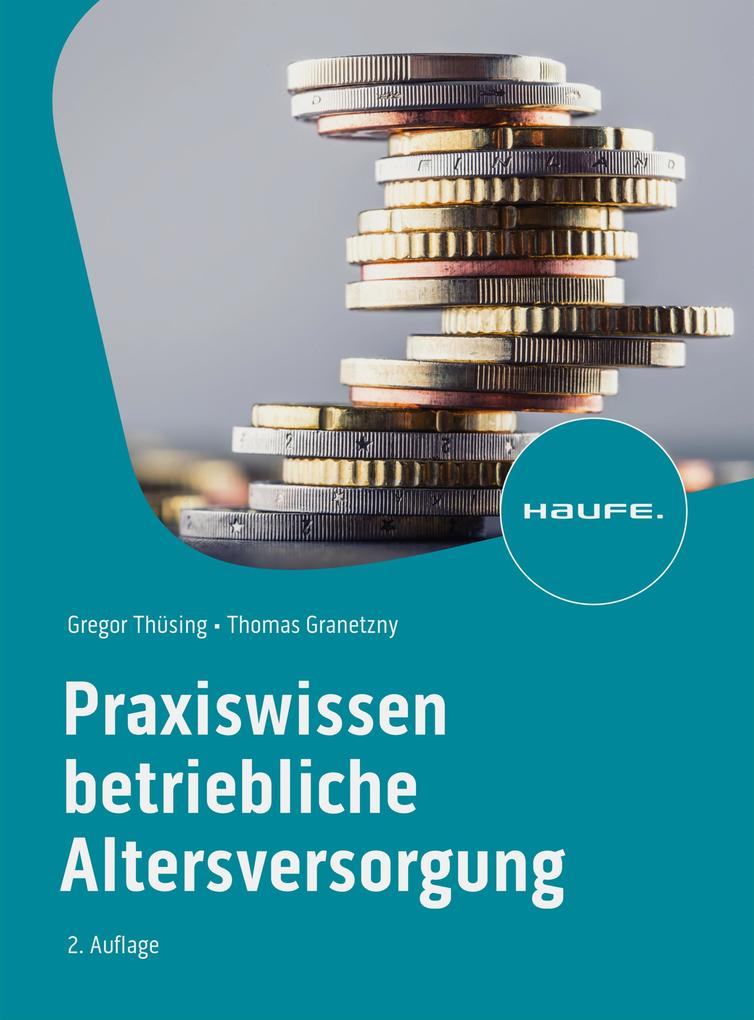 Produktbild: Praxiswissen Betriebliche Altersversorgung | Gregor Thüsing, Thomas Granetzny