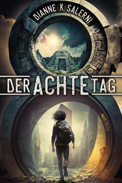 Produktbild: Der Achte Tag | Dianne K. Salerni