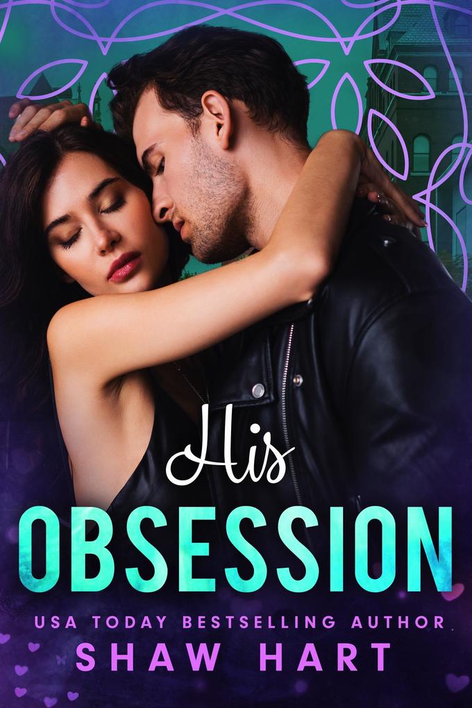 Produktbild: His Obsession (Obsessed, #2) | Shaw Hart