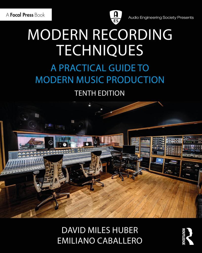 Produktbild: Modern Recording Techniques | David Miles Huber, Emiliano Caballero, Robert Runstein