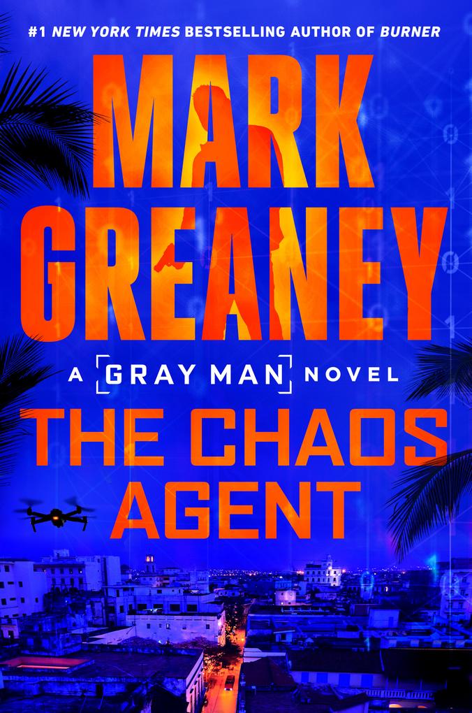 Produktbild: The Chaos Agent | Mark Greaney