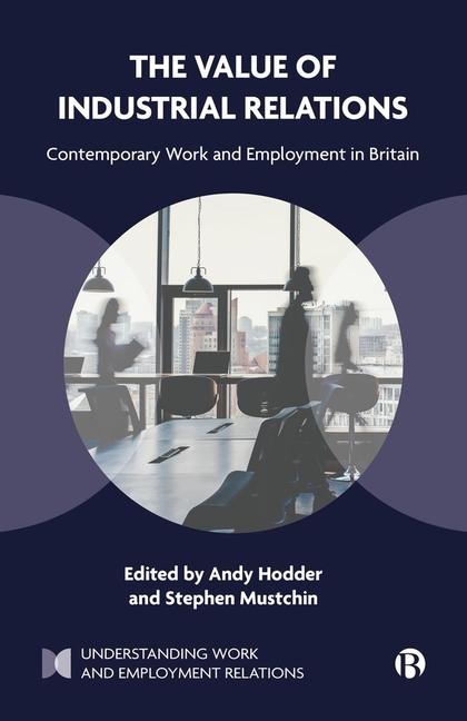 Produktbild: The Value of Industrial Relations