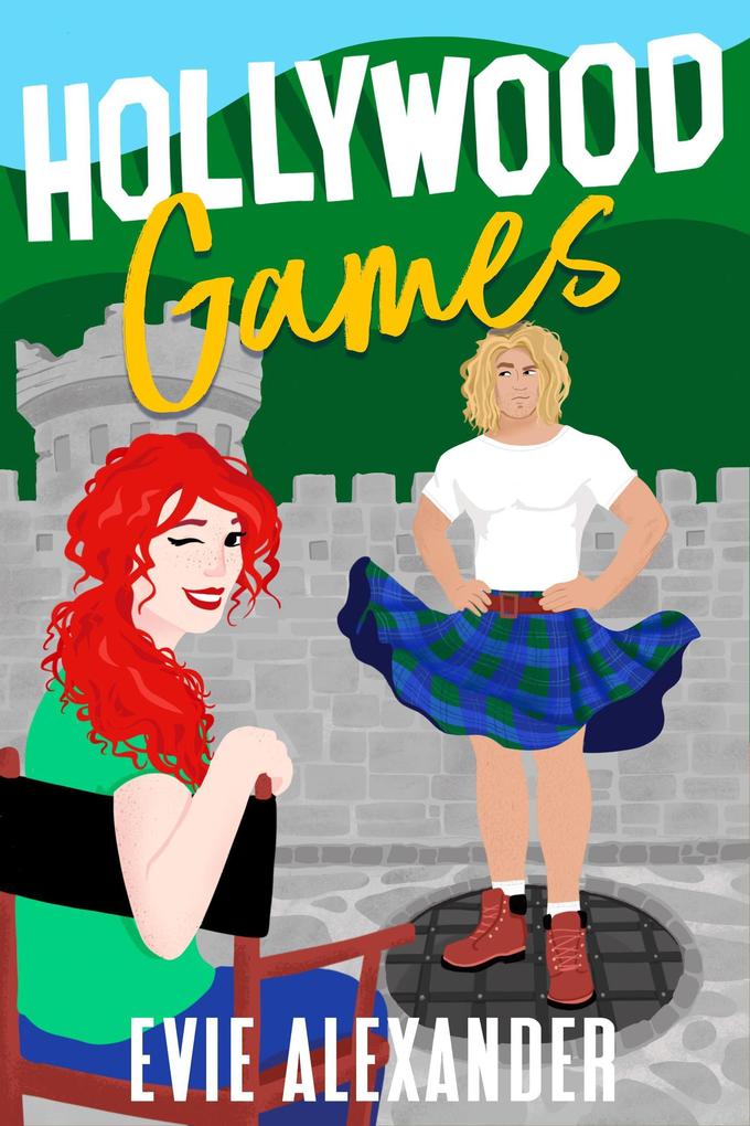 Produktbild: Hollywood Games (Kinloch Series, #2) | Evie Alexander