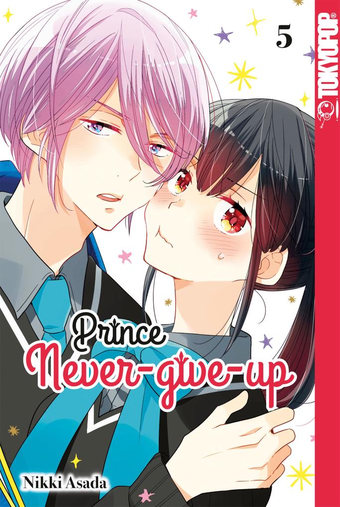 Produktbild: Prince Never-give-up, Band 05 | Nikki Asada