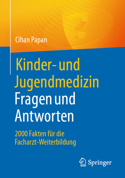 Produktbild: Kinder- und Jugendmedizin. Fragen und Antworten | Cihan Papan