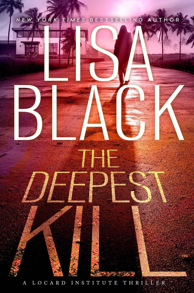 Produktbild: The Deepest Kill | Lisa Black