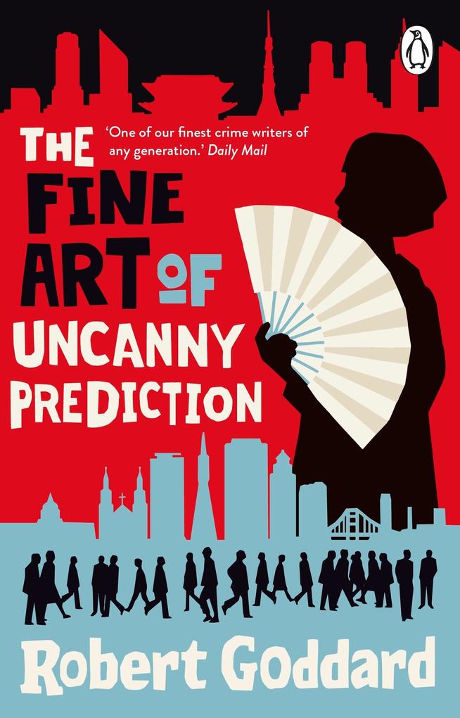 Produktbild: The Fine Art of Uncanny Prediction | Robert Goddard