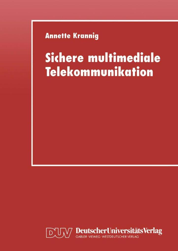Produktbild: Sichere multimediale Telekommunikation | Annette Krannig
