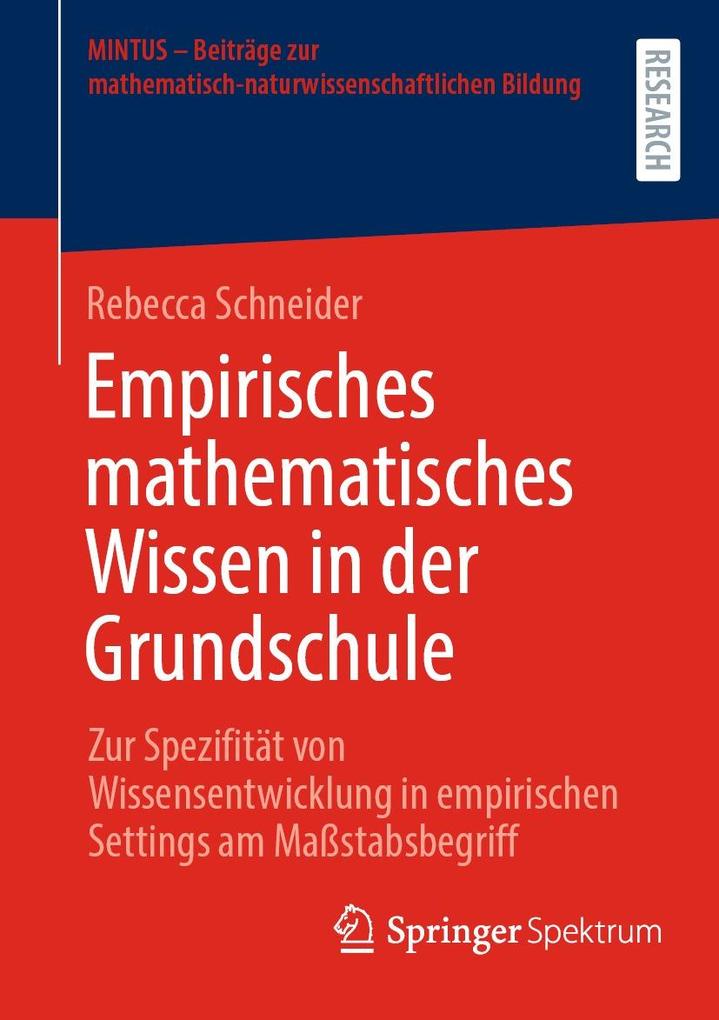 Produktbild: Empirisches mathematisches Wissen in der Grundschule | Rebecca Schneider