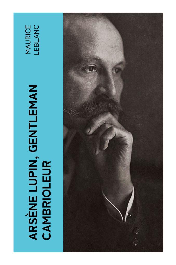Produktbild: Arsène Lupin, gentleman cambrioleur | Maurice Leblanc