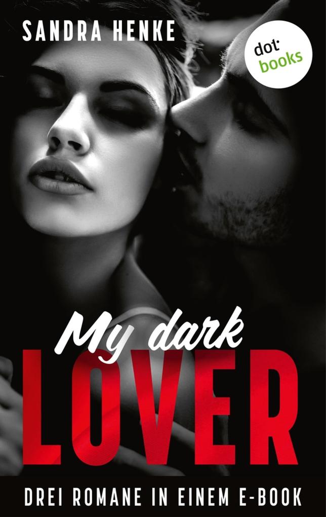 Produktbild: My Dark Lover | Sandra Henke