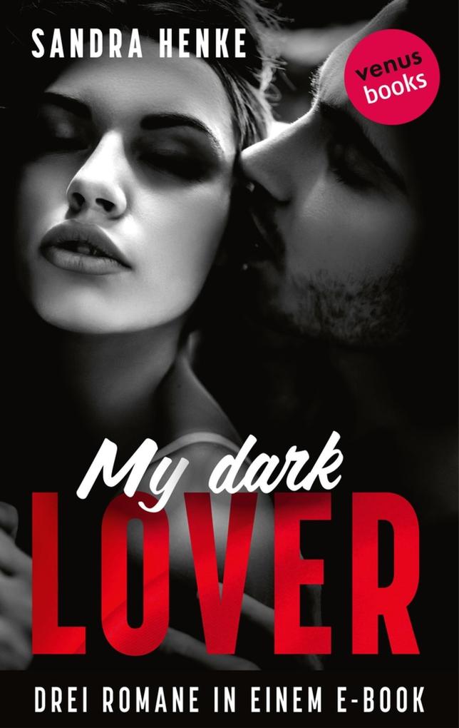 Produktbild: My Dark Lover | Sandra Henke