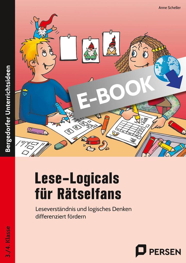 Produktbild: Lese-Logicals für Rätselfans - 3./4. Klasse | Anne Scheller