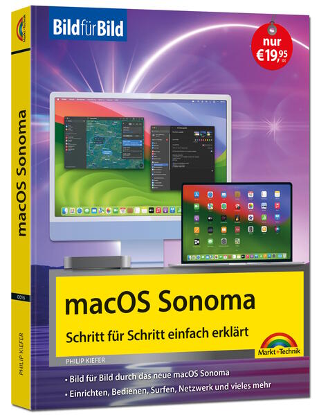 Produktbild: macOS Sonoma Bild für Bild - die Anleitung in Bildern - ideal für Einsteiger, Umsteiger und Fortgeschrittene | Philip Kiefer