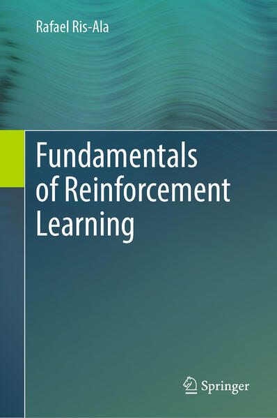 Produktbild: Fundamentals of Reinforcement Learning | Rafael Ris-Ala